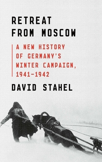 Retreat from Moscow - David Stahel