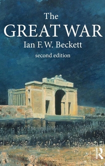 The Great War - Ian F. W. Beckett