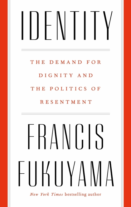 Identity - Francis Fukuyama