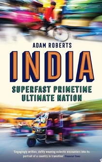 Superfast, Primetime, Ultimate Nation - Adam Roberts