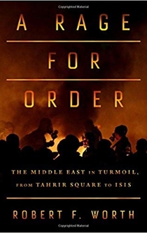 A Rage for Order - Robert F. Worth