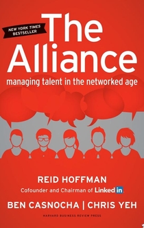The Alliance - Reid Hoffman, Ben Casnocha, Chris Yeh