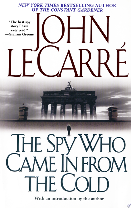 The Spy Who Came In from the Cold - John le Carre