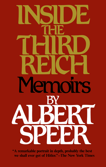Inside the Third Reich - Albert Speer