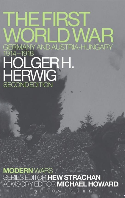 The First World War - Holger H. Herwig