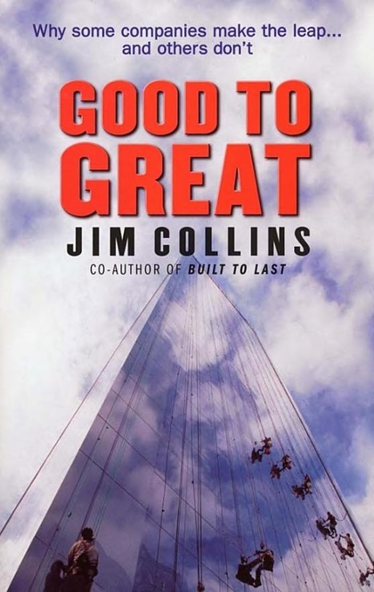 Good to Great - James Charles Collins, Jim Collins