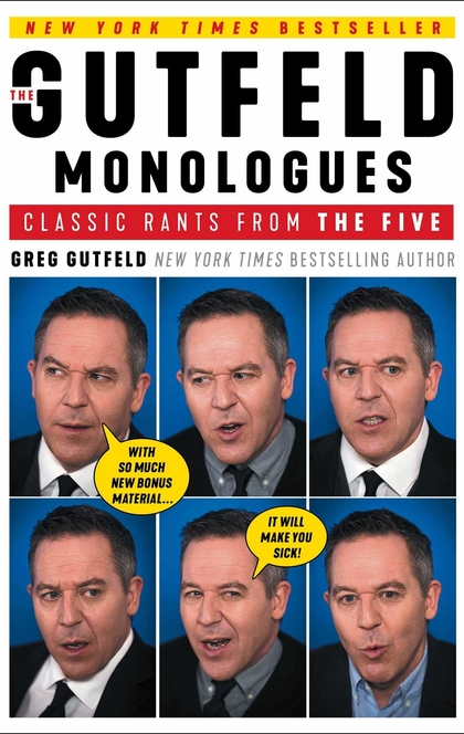 The Gutfeld Monologues - Greg Gutfeld