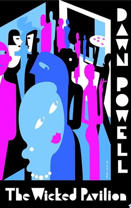 The Wicked Pavilion - Dawn Powell