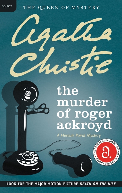 The murder of Roger Ackroyd - Agatha Christie