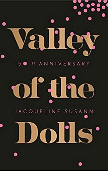Valley of the Dolls  - 