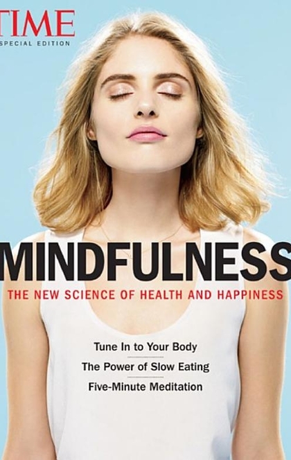 TIME Mindfulness - The Editors of TIME