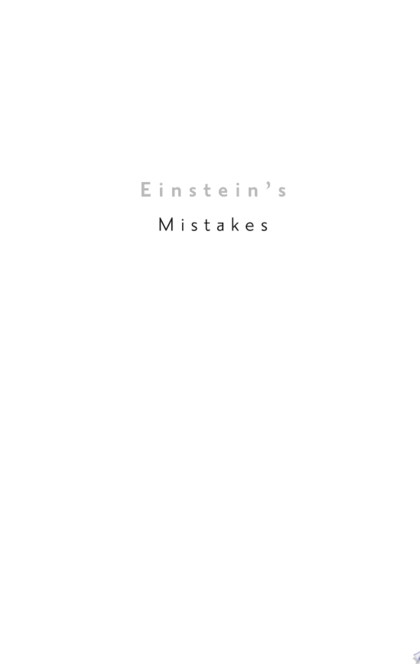 Einstein's Mistakes: The Human Failings of Genius - Hans C. Ohanian
