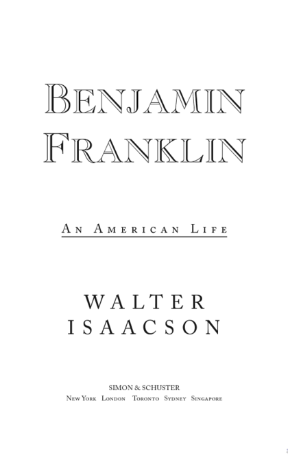 Benjamin Franklin - Walter Isaacson