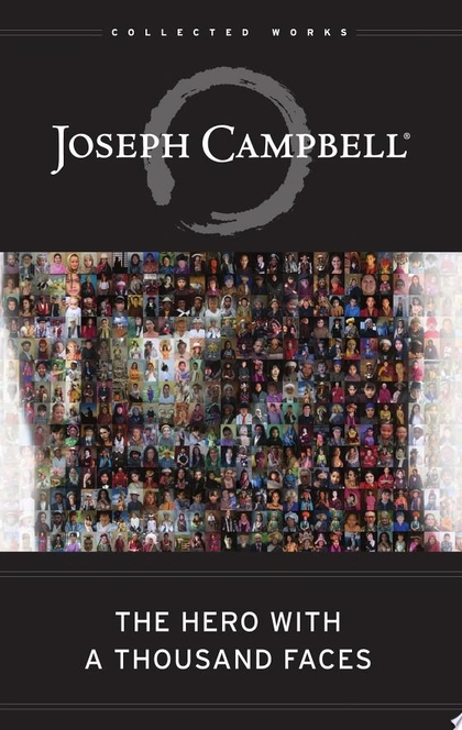 The Hero with a Thousand Faces - Joseph Campbell