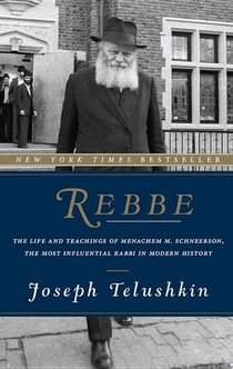 Rebbe - Joseph Telushkin