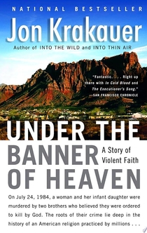 Under the Banner of Heaven - Jon Krakauer