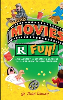 Movies R Fun! - Josh Cooley
