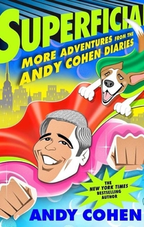 Superficial - Andy Cohen