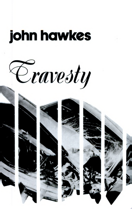 Travesty - John Hawkes
