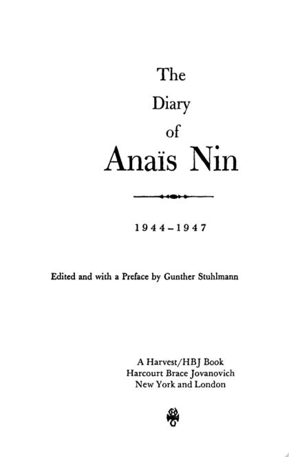The Diary of Anaïs Nin, 1944–1947 - Anaïs Nin