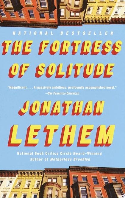 The Fortress of Solitude - Jonathan Lethem