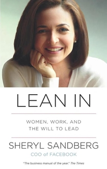Lean in - Sheryl Sandberg, Nell Scovell