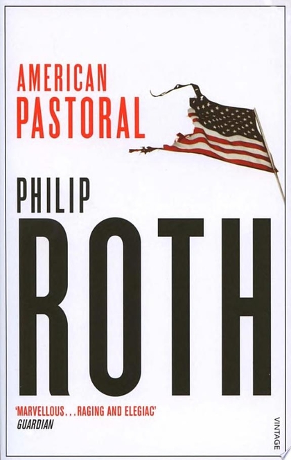 American Pastoral - Philip Roth