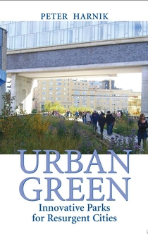 Urban Green - Peter Harnik