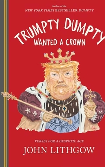 Trumpty Dumpty Wanted a Crown - John Lithgow
