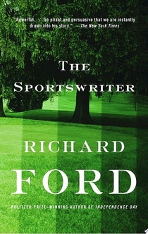 The Sportswriter - Richard Ford