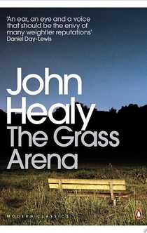 The Grass Arena - John Healy