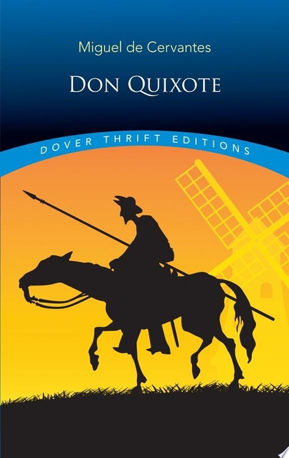 Don Quixote - Miguel de Cervantes