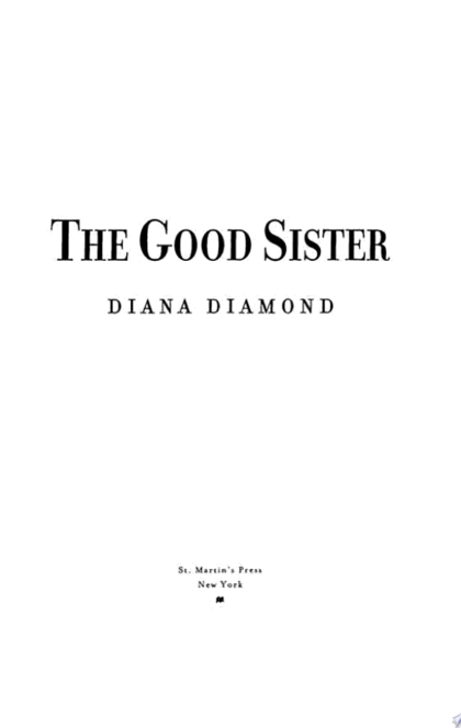 The Good Sister - Diana Diamond