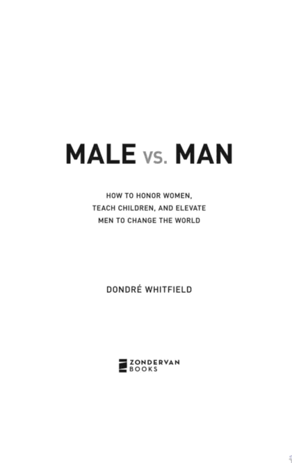 Male vs. Man - Dondré T. Whitfield