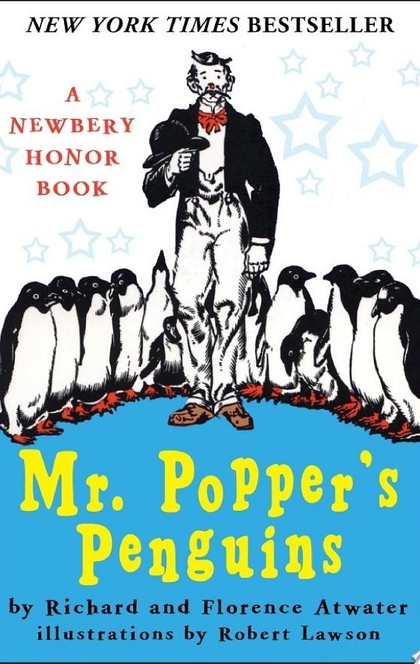 Mr. Popper's Penguins - Richard Atwater, Florence Atwater