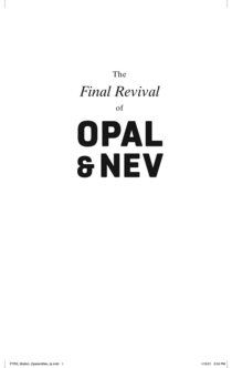 The Final Revival of Opal & Nev - Dawnie Walton