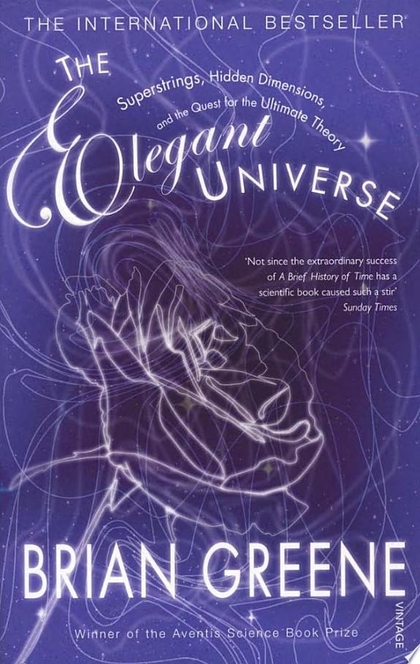 The Elegant Universe - Brian Greene