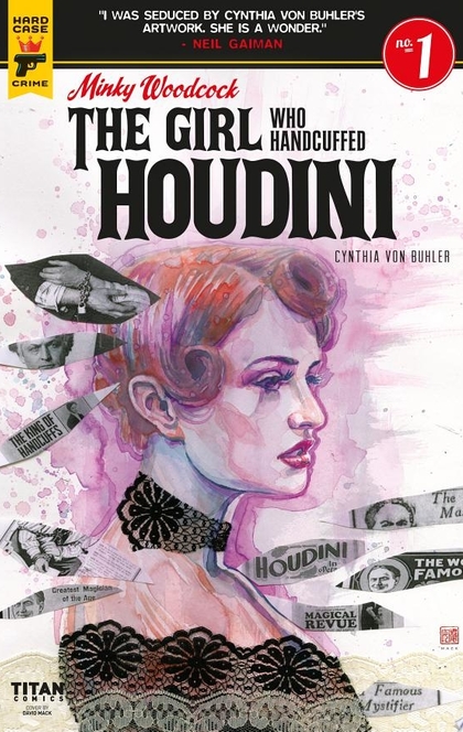 Minky Woodcock: The Girl Who Handcuffed Houdini #1 - Cynthia von Buhler