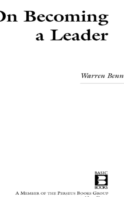 On Becoming a Leader - Warren G. Bennis