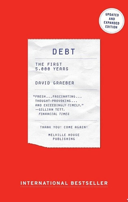 Debt - Updated and Expanded - David Graeber