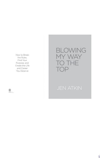 Blowing My Way to the Top - Jen Atkin