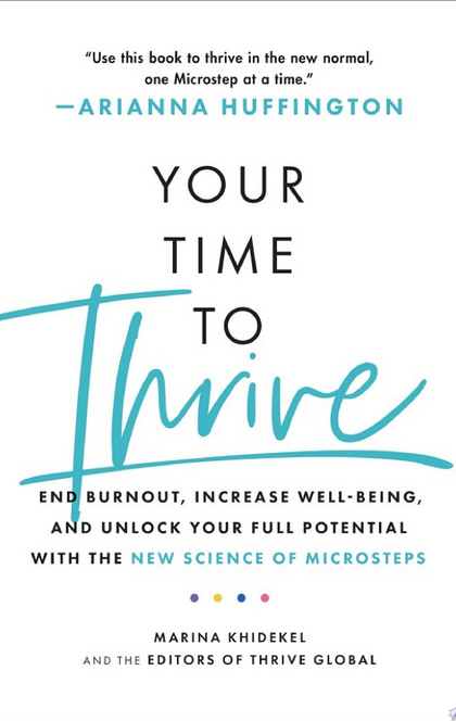 Your Time to Thrive - Marina Khidekel