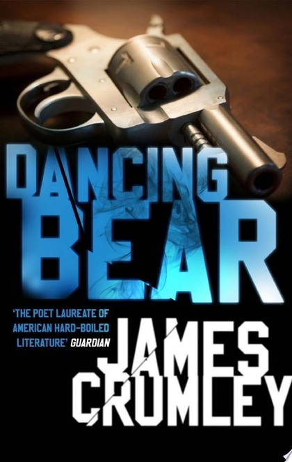 Dancing Bear - James Crumley