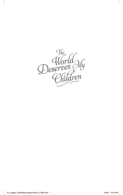 The World Deserves My Children - Natasha Leggero