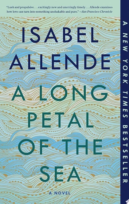 A Long Petal of the Sea - Isabel Allende