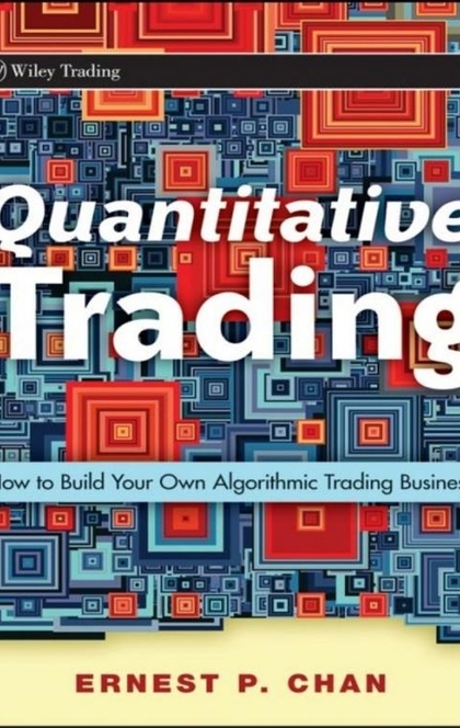 Quantitative Trading - Ernie Chan