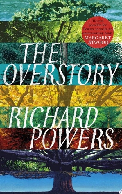 The Overstory - Richard Powers