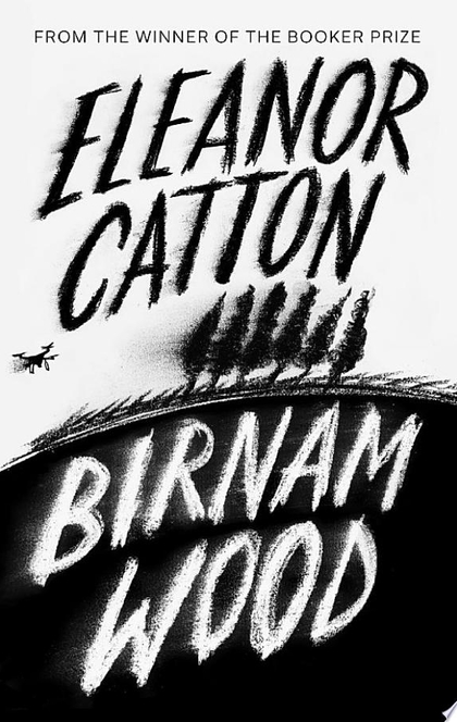 Birnam Wood - Eleanor Catton