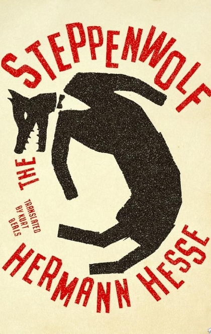 The Steppenwolf - Hermann Hesse