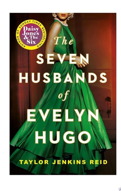 Seven Husbands of Evelyn Hugo - Taylor Jenkins Reid